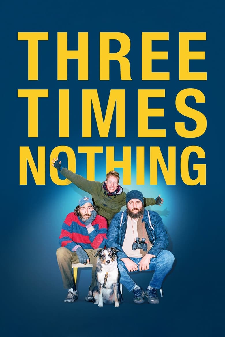 Three Times Nothing [Trois Fois Rien] (2022)