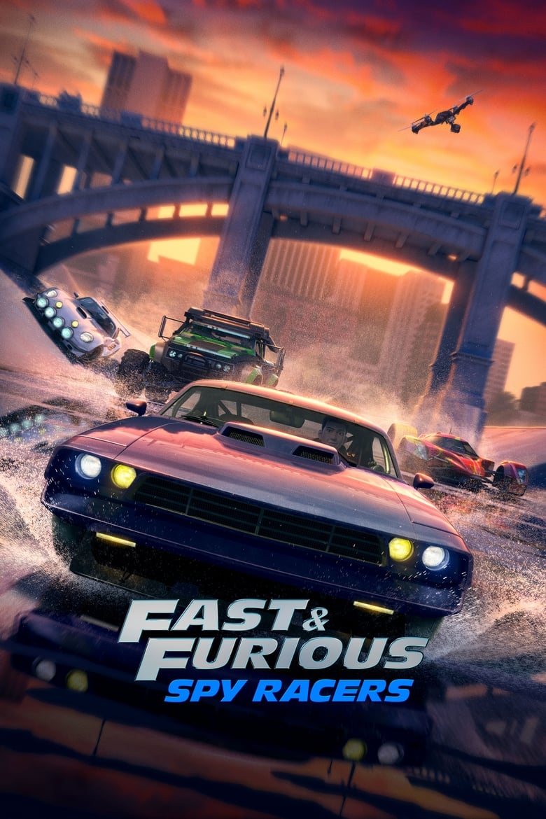 Fast & Furious Spy Racers (2021) Season 1-6